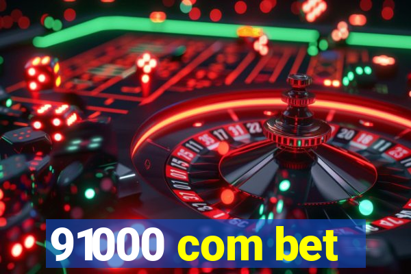 91000 com bet